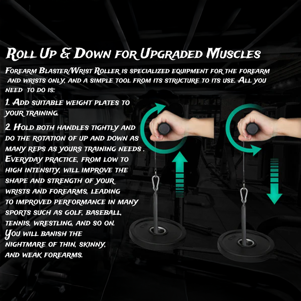 Wrist roller blaster